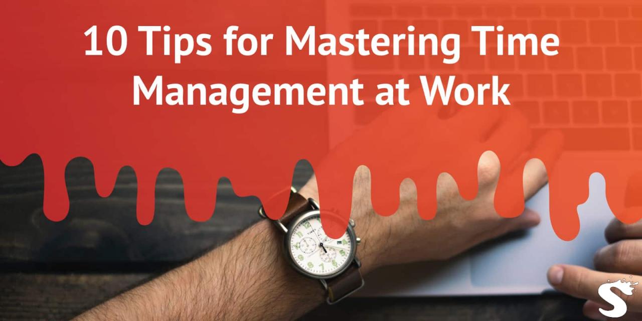 10 Tips for Mastering Time Management at Work | Lucidchart Blog
