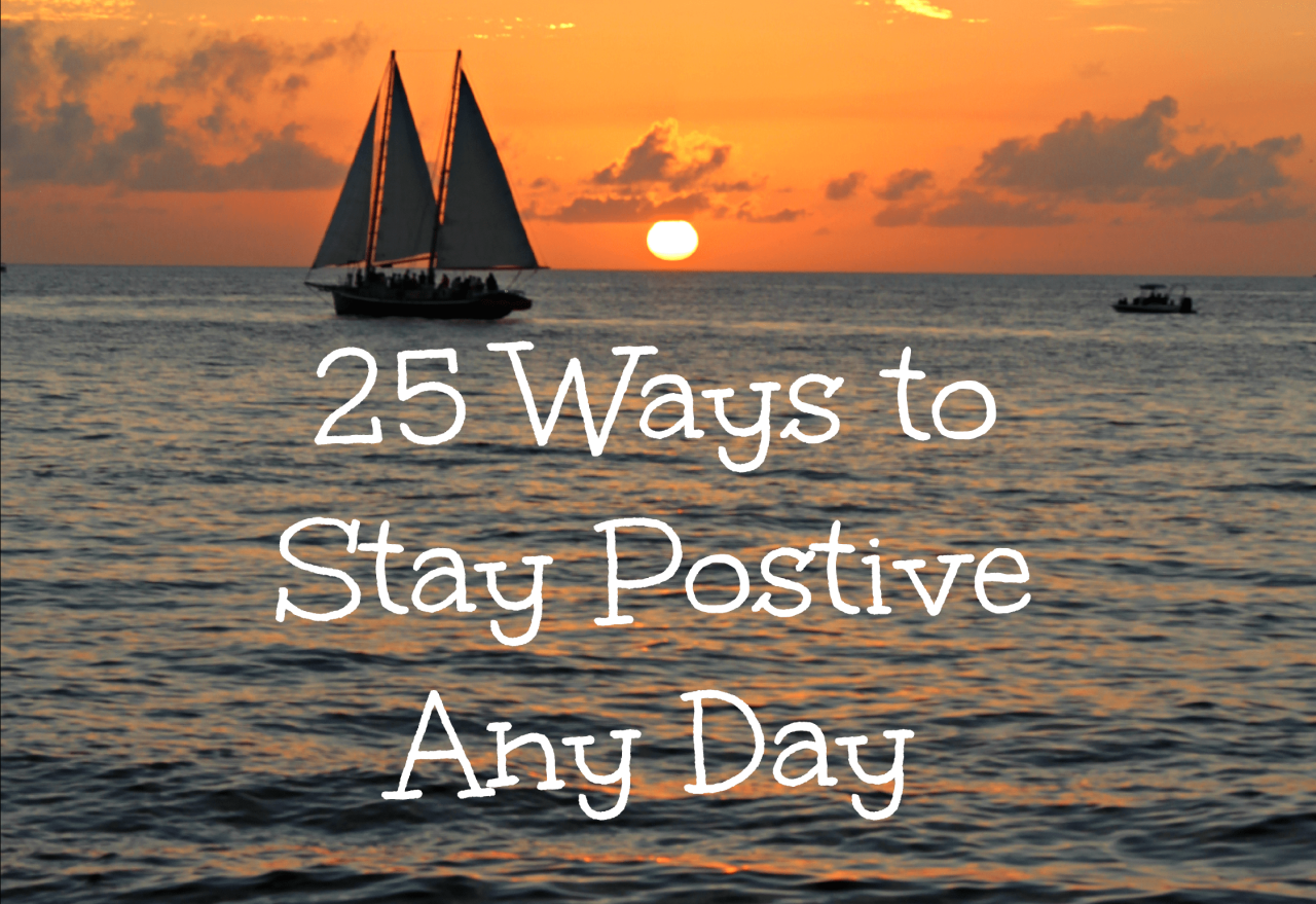 6 Easy Ways To Stay Positive - Sapphire Planner