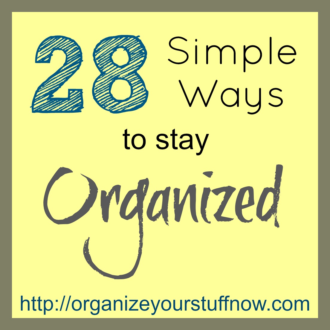 How to Stay Organized-5 Easy Tips • SimpLeigh Organized
