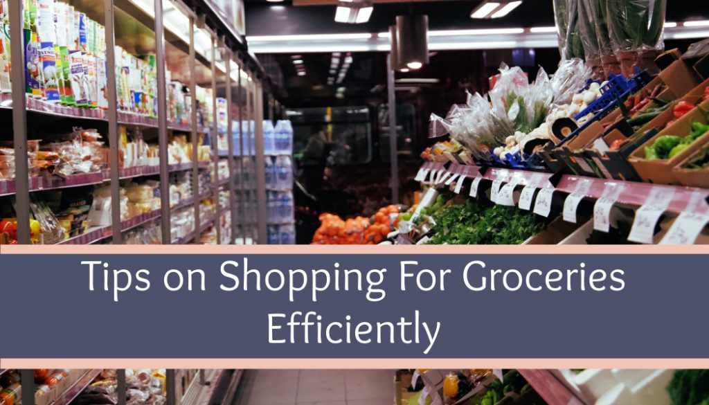 8 Simple Tips on How to Grocery Shop Efficiently - Keepers At Home