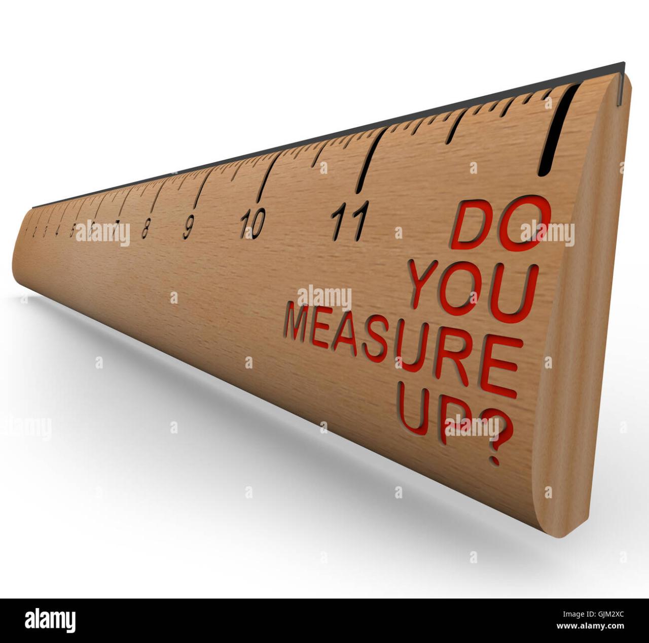 Performance Measurement: What Are You Measuring In Your Life? Performance Measurement: What Are You Measuring In Your Life?